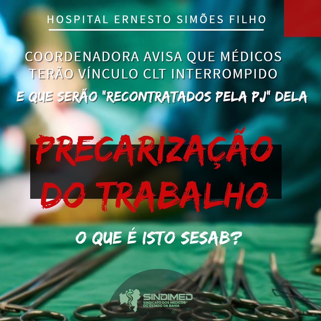 Médicos do Hospital Ernesto Simões Filho